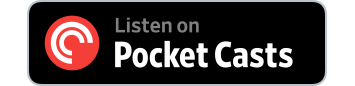 LISTEN ON Pocket Casts